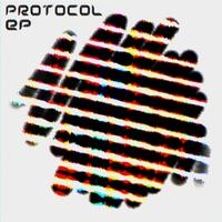 Protocol - Protocol - EP