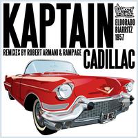 Kaptain Cadillac - Eldorado Biarritz 1957 (Explicit)