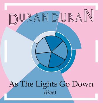 Duran Duran - As the Lights Go Down (Live)