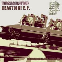 Thomas Ulstrup - Reaction! E.P.