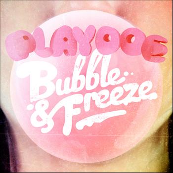 Playdoe - Bubble and Freeze