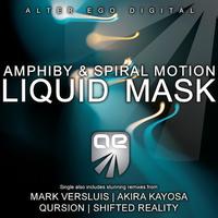Amphiby & Spiral Motion - Liquid Mask