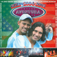 Chicos Aventura - Gira 2004-2005 Mex USA