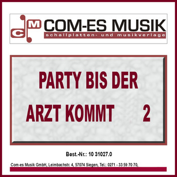Various Artists - Party bis der Arzt kommt (2)