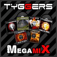Tyggers - Megamix