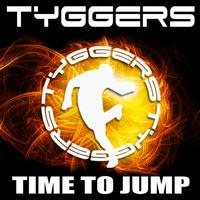 Tyggers - Time to Jump