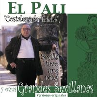 El Pali - Grandes Sevillanas