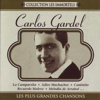 Carlos Gardel - Les plus grandes chansons