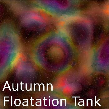 Various Artists - Autumn Floating Tank