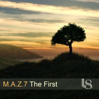 M.a.z.7 - The First