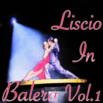 Various Artists - Liscio in balera, Vol. 1
