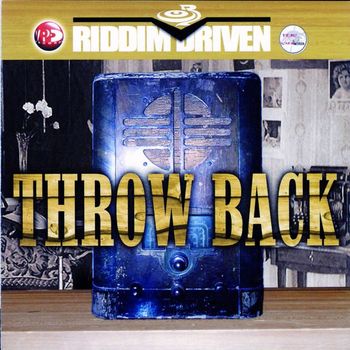 Various Artists - Riddim Driven: Throw Back