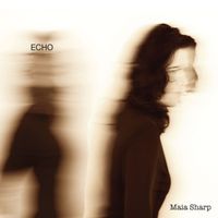 Maia Sharp - Echo