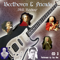 Jay Gee - Beethoven & Friends Vol.3