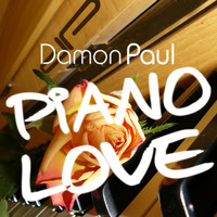 Damon Paul - Piano Love