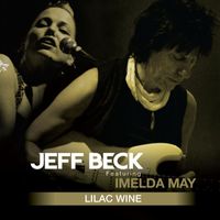 Jeff Beck - Lilac Wine (Single Version)