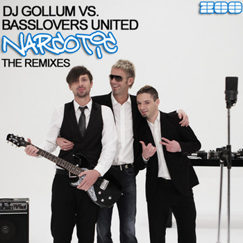 DJ Gollum vs. Basslovers United - Narcotic (The Remixes)
