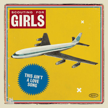 Scouting for Girls - This Ain't a Love Song (Radio Edit)