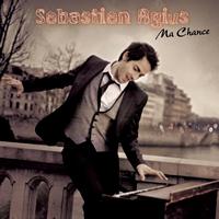 Sébastien Agius - Ma chance