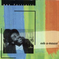 Eek-A-Mouse - RAS Portraits: Eek-A-Mouse