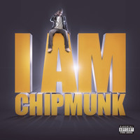 Chipmunk - I AM CHIPMUNK (Explicit)