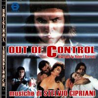 Stelvio Cipriani - O.S.T. Out of Control