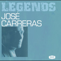 José Carreras - Legends - Jose Carreras