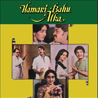 Various Artists - Hamari Bahu Alka (Original Motion Picture Soundtrack)