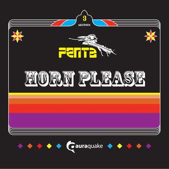 Penta - Horn Please