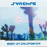Synchro - Born In California