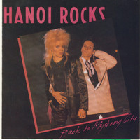 Hanoi Rocks - Back To Mystery City