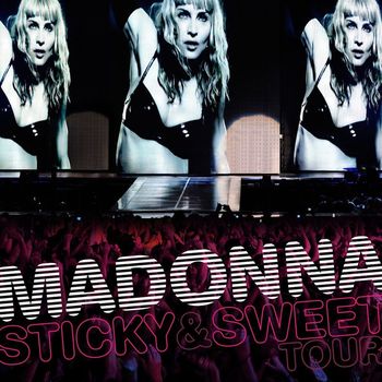 Madonna - Sticky & Sweet Tour (Explicit)
