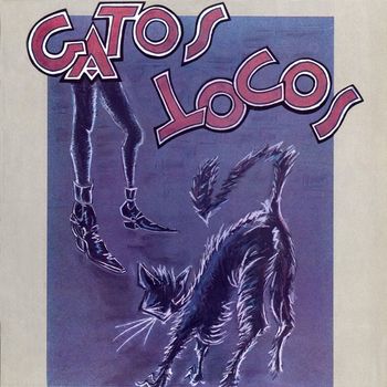 Gatos Locos - Heroes de los 80. Prende una vela por mi