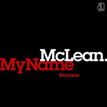 McLean - My Name (remixes)