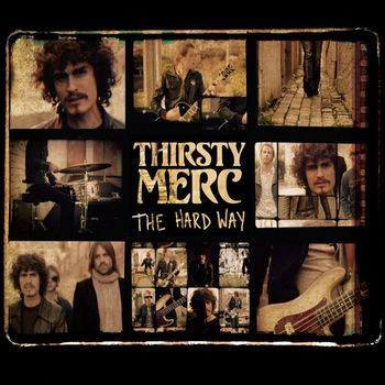 Thirsty Merc - The Hard Way