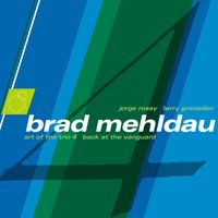 Brad Mehldau - The Art of the Trio, Vol. 4: Back at the Vanguard