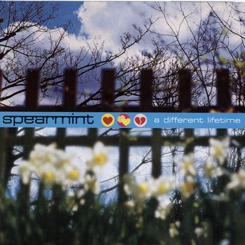 Spearmint - A Different Lifetime