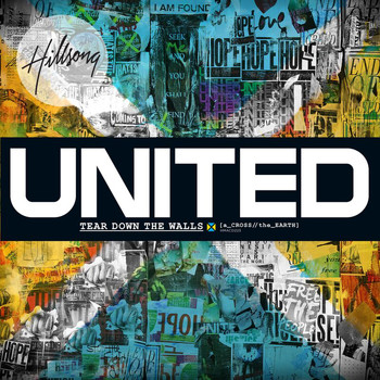 Hillsong United - Across The Earth: Tear Down The Walls (Live In Australia/2009)