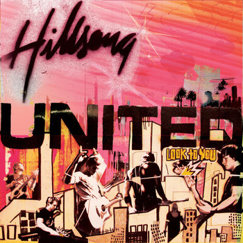 Hillsong United - Look To You (Live)
