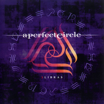 A Perfect Circle - 3 Libras PT 1