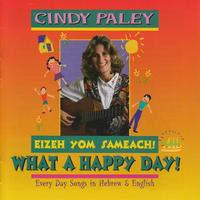 Cindy Paley - What a Happy Day