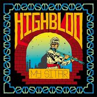 Highbloo - My Sitar EP