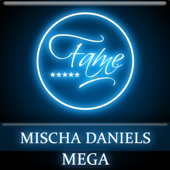 Mischa Daniels - Mega