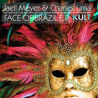 Iaell Meyer - Kult Records Presents: Face of Brazil - EP