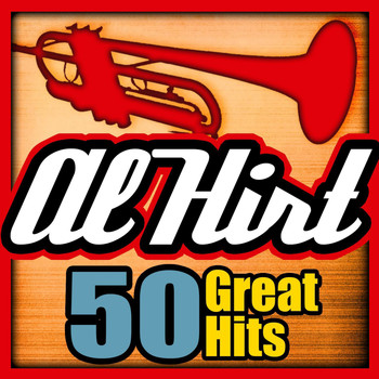 Al Hirt - 50 Great Hits