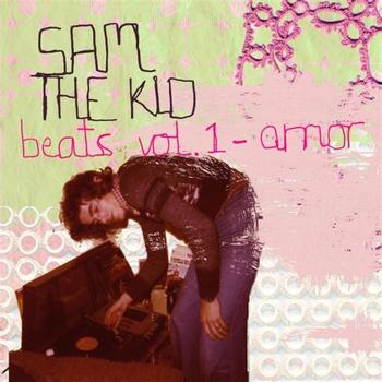 Sam the Kid - Beats vol.1: Amor