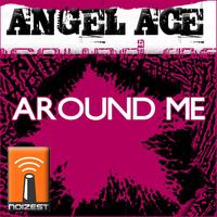 Angel Ace - Around me