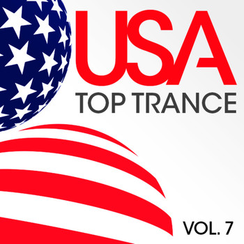 Various Artists - USA Top Trance, Vol. 7