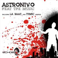 AstroNivo - AstroNivo - Heat the Music EP