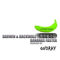 Darwin & Backwall - Banana's Faster